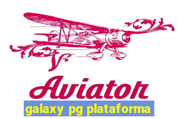 galaxy pg plataforma